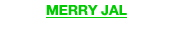MERRY JAL